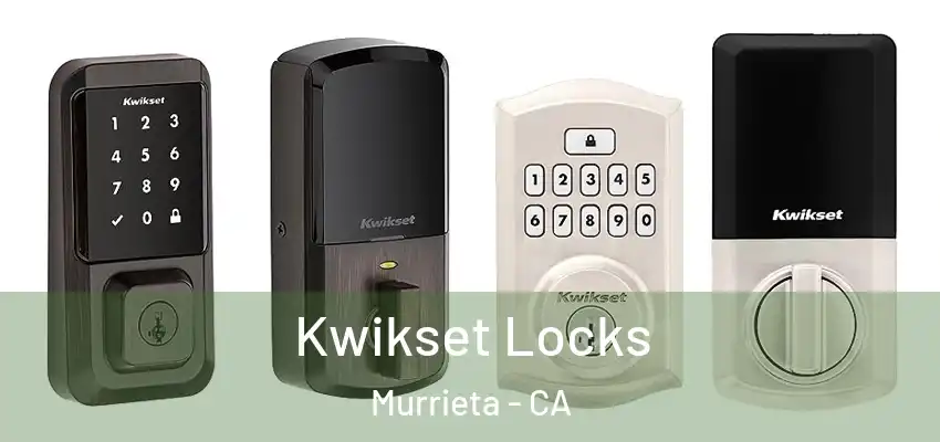  Kwikset Locks Murrieta - CA