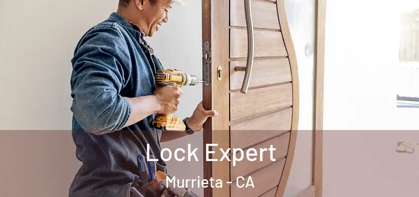  Lock Expert Murrieta - CA